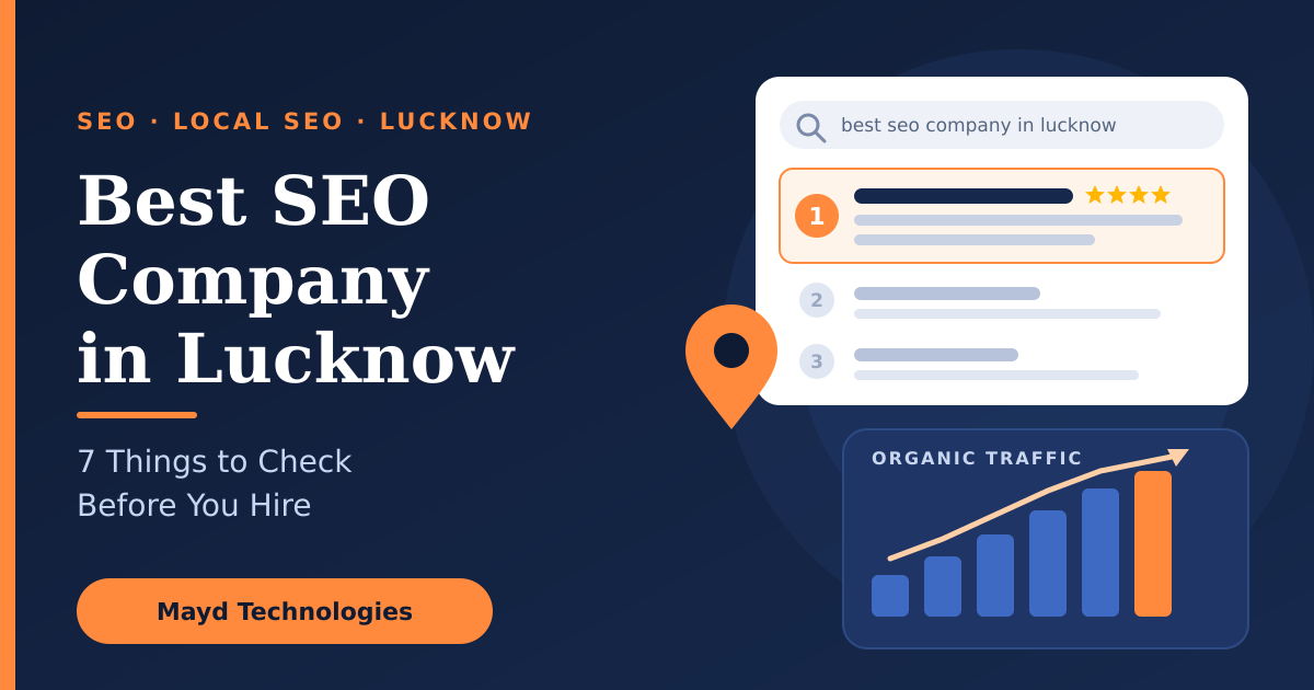 Best SEO Company in Lucknow: 7 Things to Check Before You Hire